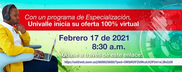 Lanzamiento de la modalidad virtual en Univalle