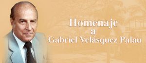Homenaje a Gabriel Vel&aacute;squez Palau