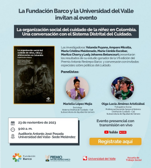 Encuentro: La organizaci&oacute;n social del cuidado de la ni&ntilde;ez en Colombia