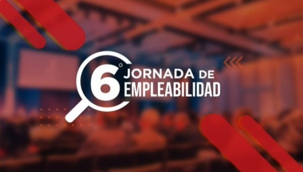 Sexta Jornada de Empleabilidad