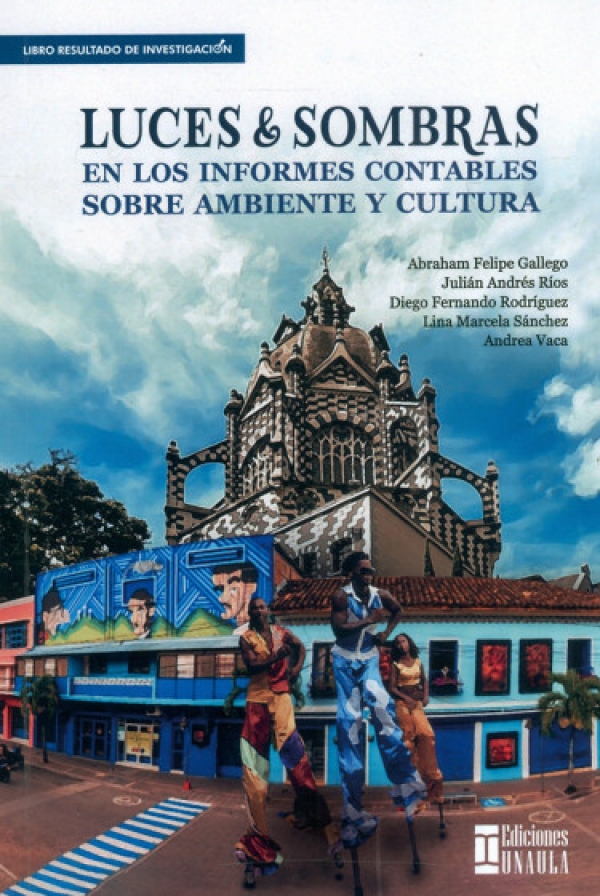 Luces y Sombras en los Informes Contables sobre Ambiente y Cultura