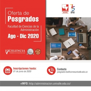 Conozca la nueva oferta de Posgrados de la Facultad de Ciencias de la Administraci&oacute;n