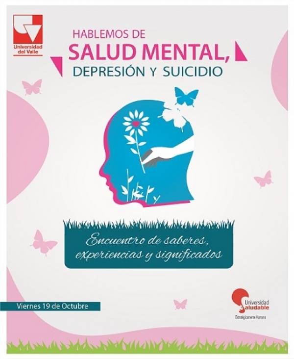 Hablemos de salud mental, depresi&oacute;n y suicidio