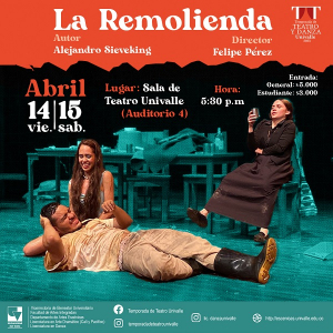 La Remolienda, una obra de amores campesinos