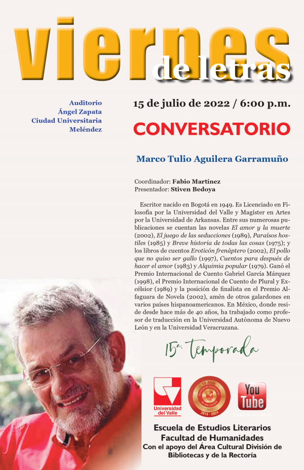 Viernes de Letras con Marco Tulio Aguilera Garramu&ntilde;o