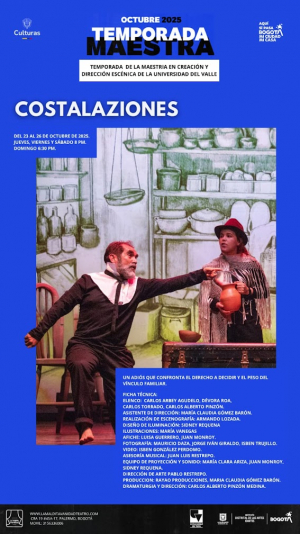 Culmina la &ldquo;Temporada Maestra&rdquo; con &ldquo;Costalaziones&rdquo; de Carlos Alberto Pinz&oacute;n