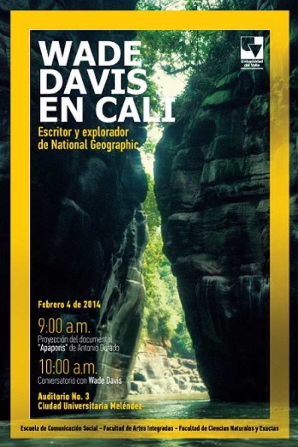 Wade Davis, Etnobot&aacute;nico y explorador de National Geographic, en Cali