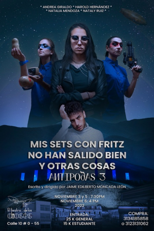 Estreno en Bogot&aacute; de "Mis Sets con Fritz no han salido bien y otras cosas: Ant&iacute;podas 3"