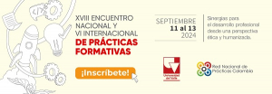 XVIII Encuentro Nacional y VI Internacional de Pr&aacute;cticas Formativas