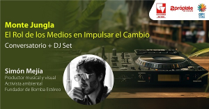 Monte Jungla: El Rol de los Medios en Impulsar el Cambio