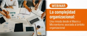 Una mirada desde el macro y microentorno asociada al &aacute;mbito organizacional