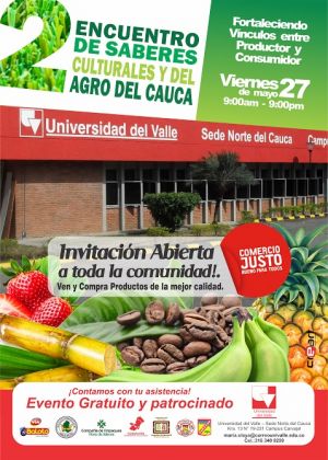 Encuentro de saberes culturales y del agro, en el Cauca