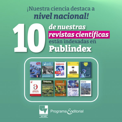 Univalle fortalece su liderazgo cient&iacute;fico con 10 revistas categorizadas en Publindex 2026