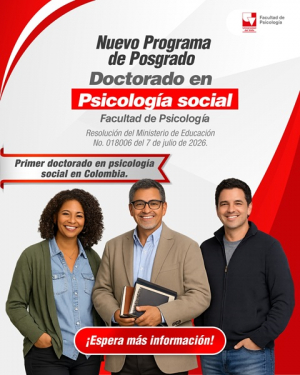Doctorado en Psicolog&iacute;a Social, nuevo posgrado de Univalle