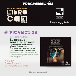 Lanzamiento del volumen &ldquo;El bosque sobre el bosque&rdquo; en la Feria del Libro de Cali
