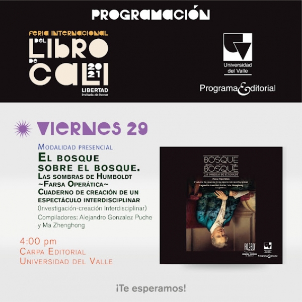 Lanzamiento del volumen &ldquo;El bosque sobre el bosque&rdquo; en la Feria del Libro de Cali