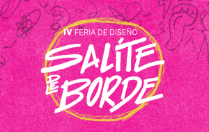 &lsquo;Sal&iacute;te del Borde&rsquo; y date un borondo