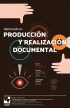 Diplomado en Producci&oacute;n y realizaci&oacute;n documental