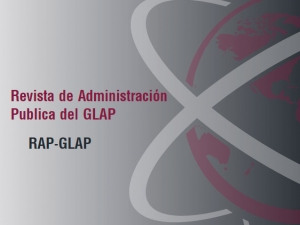 Revista de Administraci&oacute;n Publica del GLAP, Vol. 4 - N&uacute;mero 6