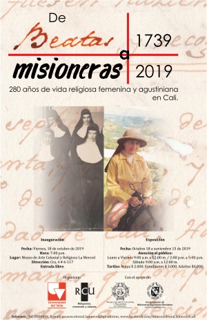 De beatas a misioneras: 280 a&ntilde;os de vida religiosa y agustiniana en Cali