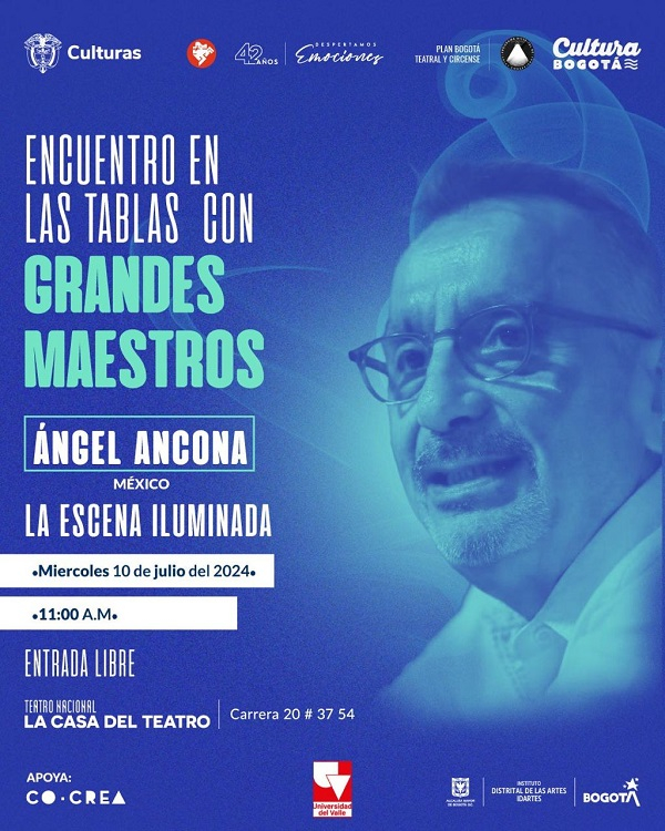 En Bogot&aacute;, charla &ldquo;La Escena Iluminada&rdquo; con &Aacute;ngel Ancona