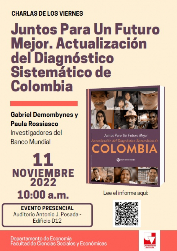 Charla de los viernes: presentaci&oacute;n del Informe &ldquo;Juntos para Un Futuro Mejor&rdquo; del Banco Mundial