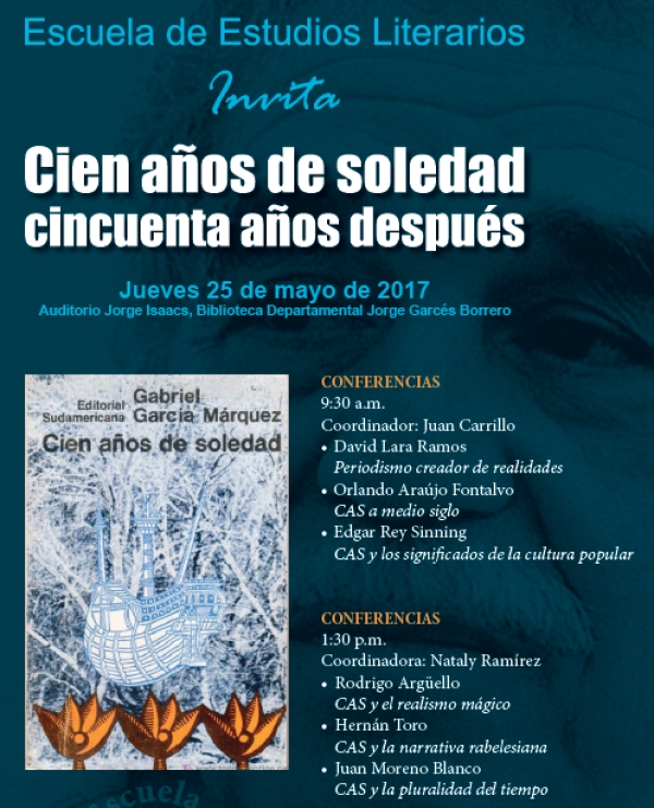 Cien a&ntilde;os de soledad cincuenta a&ntilde;os despu&eacute;s