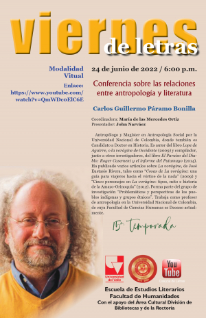 Viernes de letras con Carlos Guillermo P&aacute;ramo Bonilla