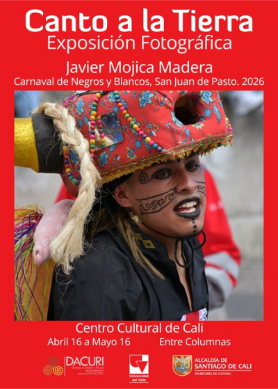 Canto a la Tierra, nueva exposici&oacute;n fotogr&aacute;fica del profesor Javier Mojica