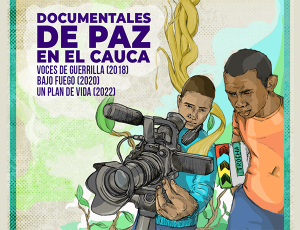 Proyecci&oacute;n de Documentales sobre la paz en el Cauca