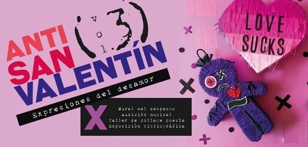 Vuelve Anti San Valent&iacute;n, expresiones del desamor
