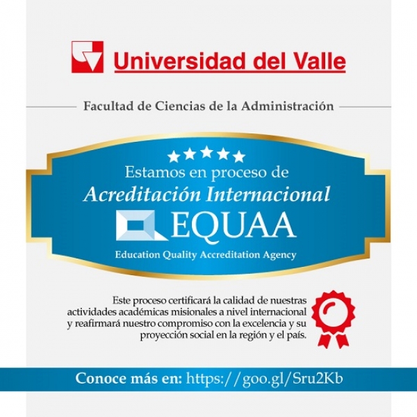 Facultad de Administraci&oacute;n en proceso de Acreditaci&oacute;n Internacional