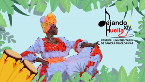 No te pierdas el XIV Festival Universitario de Danzas Folcl&oacute;ricas &ldquo;Dejando Huella&rdquo;
