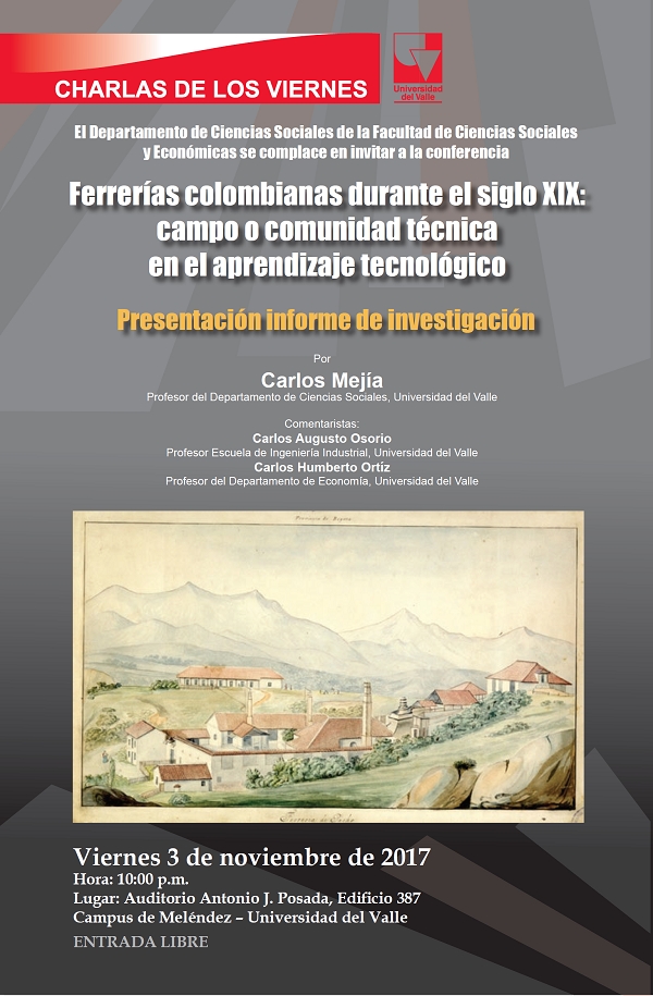 Ferrer&iacute;as colombianas durante el siglo XIX: campo o comunidad t&eacute;cnica en el aprendizaje tecnol&oacute;gico