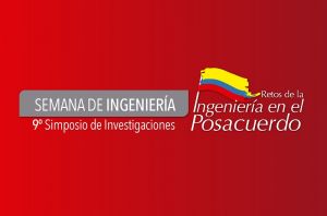 Retos de la Ingenier&iacute;a en el Posacuerdo