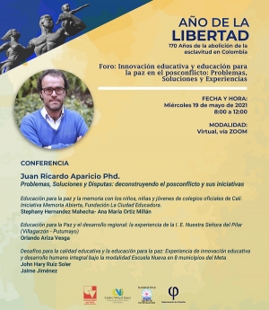 Foro Innovaci&oacute;n Educativa y Educaci&oacute;n para la Paz en el Posconflicto