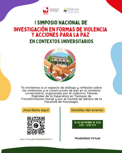 I Simposio Nacional sobre formas de violencia y acciones para la paz en contextos universitarios