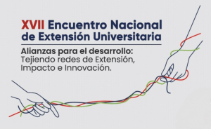 Conozca la agenda del XVII Encuentro Nacional de Extensi&oacute;n Universitaria