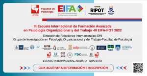 III Escuela Internacional de Formaci&oacute;n Avanzada en Psicolog&iacute;a Organizacional y del Trabajo