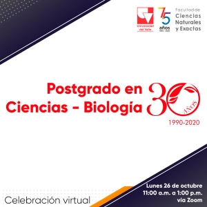 Univalle celebra 30 a&ntilde;os del Postgrado en Ciencias &ndash; Biolog&iacute;a