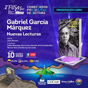 Presentaci&oacute;n del libro Gabriel Garc&iacute;a M&aacute;rquez: Nuevas lecturas