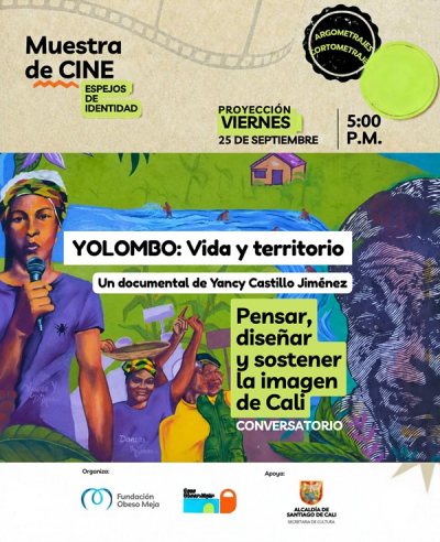 "Yolomb&oacute;: Vida y Territorio": mujeres que defienden la memoria, el r&iacute;o y la vida