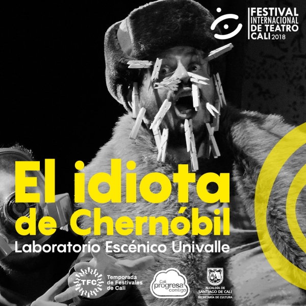 Teatro: El idiota de Chern&oacute;bil