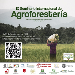 IX Seminario Internacional de Agroforester&iacute;a