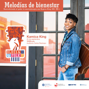 Univalle descubrir&aacute; el poder de la musicoterapia con Kamica King en el Blues &amp; Folk Festival 2023