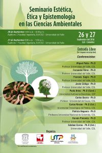 Seminario Est&eacute;tica, &Eacute;tica y Epistemolog&iacute;a en las Ciencias Ambientales