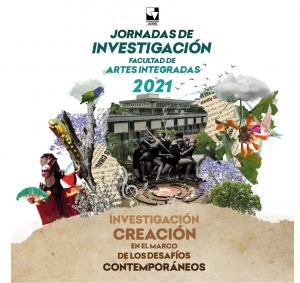 Inician las 'Jornadas de Investigaci&oacute;n en la Facultad de Artes Integradas' 2021