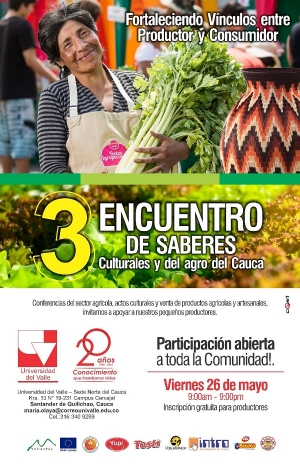 Comercio justo, en el Encuentro de Saberes del Agro del Cauca