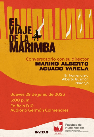 El viaje de la marimba (en homenaje a Alberto Guzm&aacute;n Naranjo)