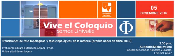 Profesor invitado explicar&aacute; el Premio Nobel de F&iacute;sica 2016